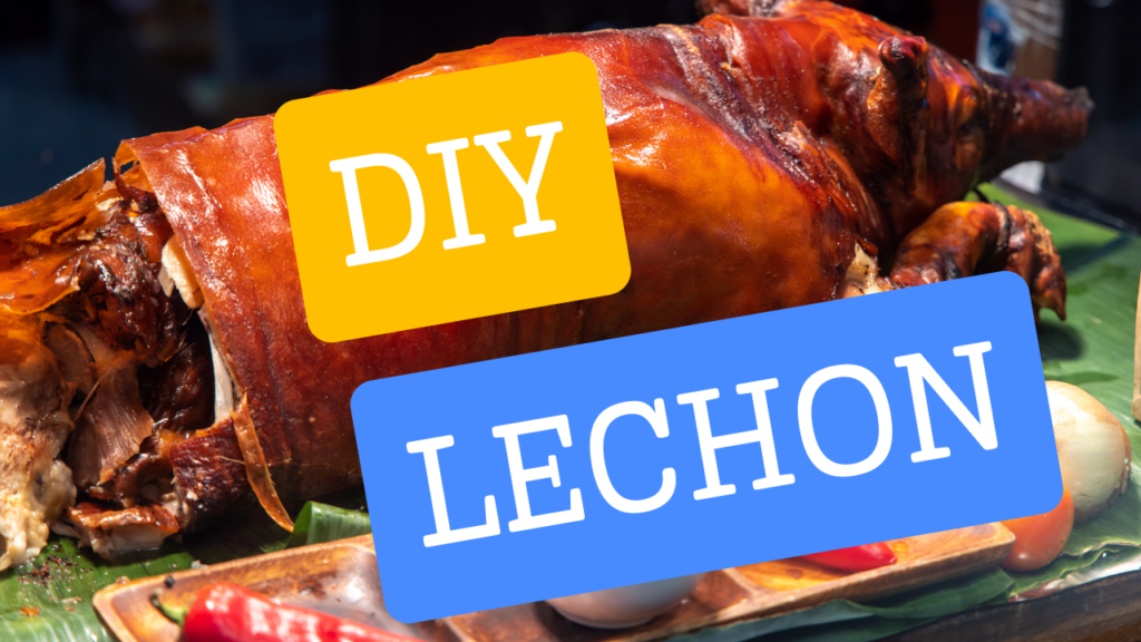 DIY Lechon