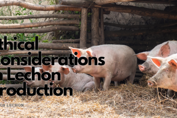 Ethical Considerations in Lechon Production